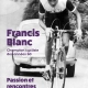 Livre Francis Blanc